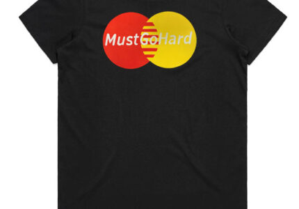 mustgohard-womens-Tee